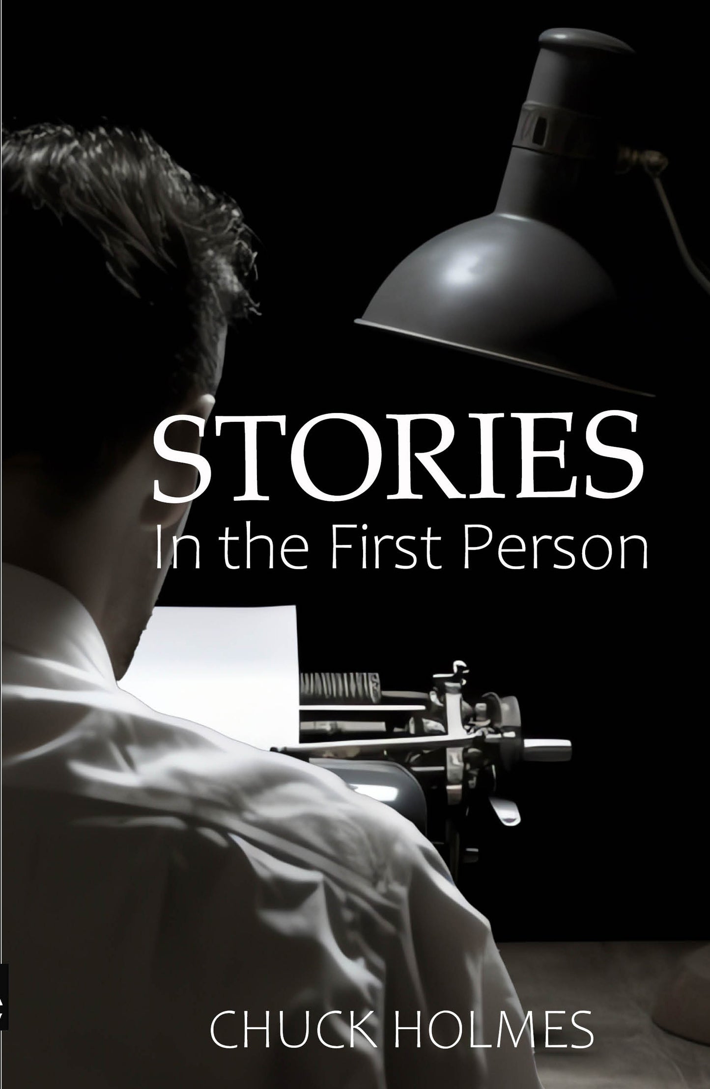 Stories in the First Person